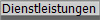 Dienstleistungen