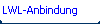  LWL-Anbindung